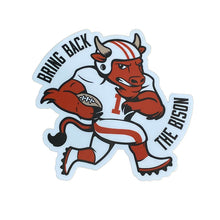 Load image into Gallery viewer, Bring Back the Bison Indiana sticker
