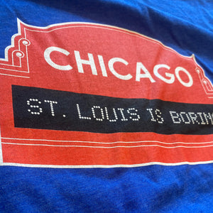 Chicago St. Louis is boring shirt closeup